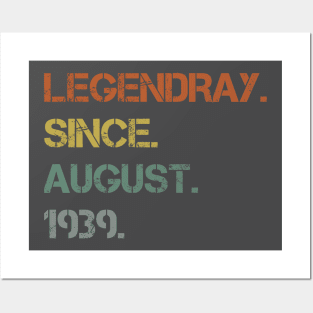 legendary since august 1939 1979 1989 gift 80s Posters and Art